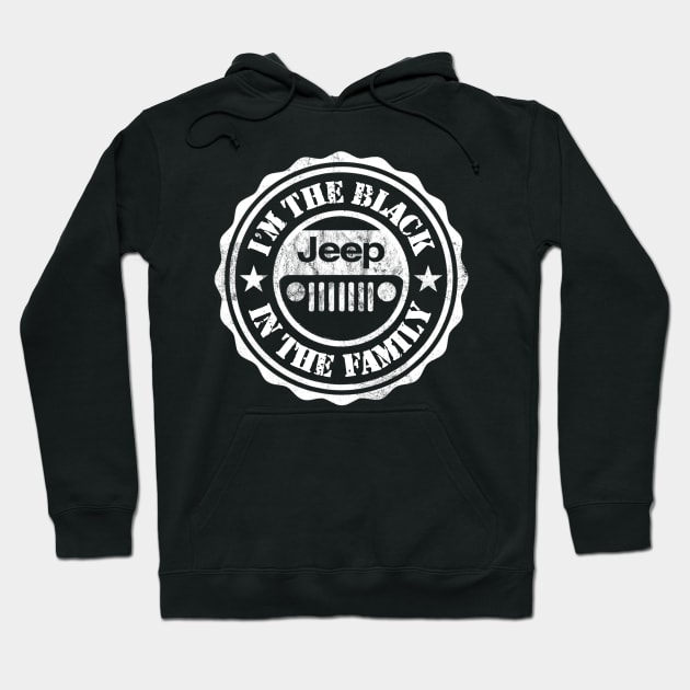 I'm The Black In The Family Jeep Vintage Jeep men/women/kid Jeep Hoodie by Oska Like